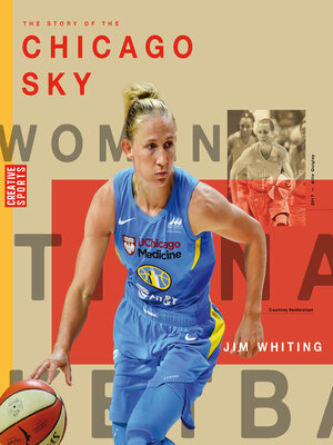 cover image of The Story of the Chicago Sky